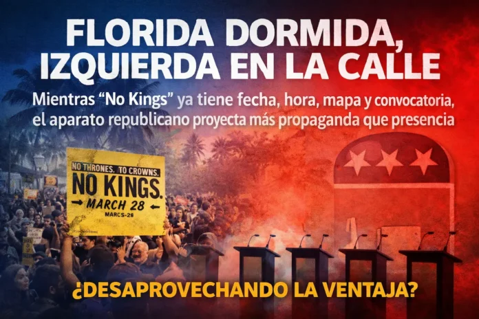 Florida dormida: 2026 pruebas demoledoras de que Florida sigue roja pese a sus líderes de REP/GOP mientras el DEM se adueña de la calle